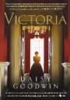 Victoria: A Novel from the Creator/Writer of the Masterpiece Presentation on PBS
