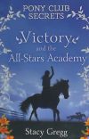 Victory and the All-Stars Academy