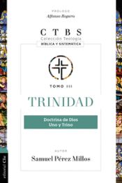 Portada de Trinidad: Doctrina de Dios, uno y trino