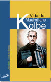 Vida de Maximiliano Kolbe