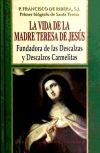 Vida de la Madre Teresa de Jesús