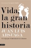 Vida, la gran historia: Un viaje por el laberinto de la evolución