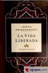 Vida liberada, La (Cartoné)