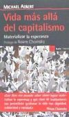 Vida más allá del capitalismo: Materializar la esperanza