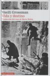 Vida Y Destino- 2023 De Vasilij Semenovic Grossman