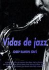 Vidas de Jazz