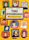 Vidas extraordinarias