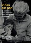 Vidas sin pan