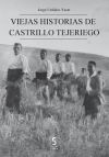 Viejas historias de Castrillo Tejeriego