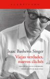 Viejas verdades, nuevos clich&eacute;s