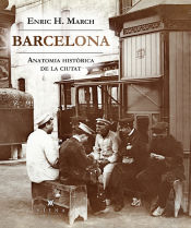 Portada de BARCELONA ANATOMIA HISTORICA DE LA CIUTAT Anatomia d'una ciutat