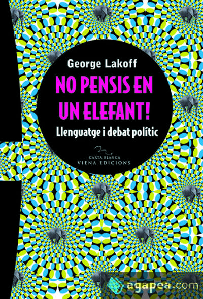 No pensis en un elefant!