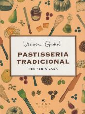 Portada de Pastisseria tradicional per fer a casa