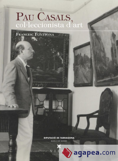 Pau Casals, col·leccionista d'art