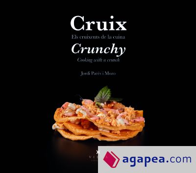 Que cruix / Crunchy