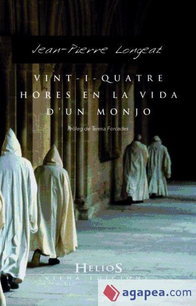 Vint-i-quatre hores de la vida d'un monjo