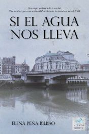 Portada de Si el agua nos lleva