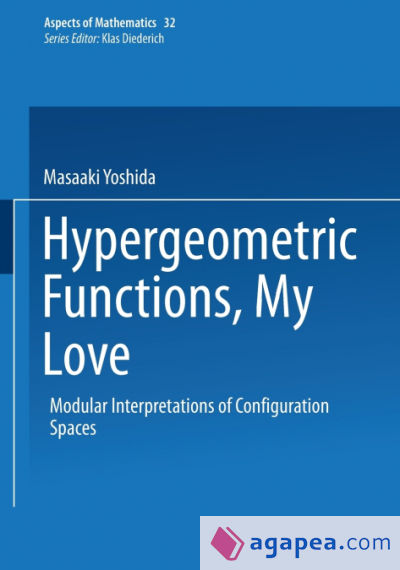 Hypergeometric Functions, My Love