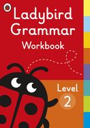 Portada de Ladybird Grammar Workbook Level 2