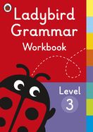 Portada de Ladybird Grammar Workbook Level 3