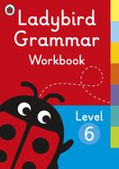 Portada de Ladybird Grammar Workbook Level 6