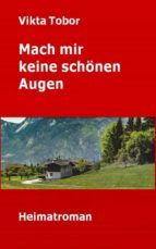 Portada de Mach mir keine schönen Augen (Ebook)