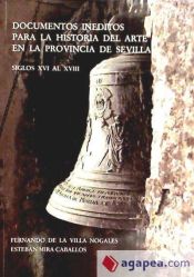 Portada de Documentos inéditos historia arte provincia Sevilla: s. XVI-XVIII