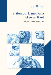 Portada de El tiempo, la memoria y el yo en Kant