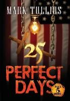 Portada de 25 Perfect Days Plus 5 More
