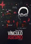 V&iacute;nculo Asesino