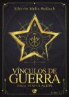 V&iacute;nculos de Guerra. Libro Segundo
