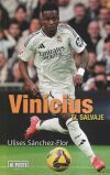 Vin&iacute;cius: El salvaje