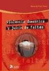 Violencia Domestica Y Juicio De Faltas