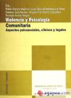 Violencia y Psicología Comunitaria Aspectos Psicosociales, Clínicos y Legales