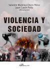 Violencia Y Sociedad De Valent&iacute;n Mart&iacute;nez-otero P&eacute;rez