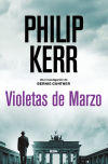 Violetas De Marzo De Philip B. Kerr