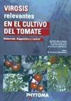 Virosis relevantes en el cultivo del tomate