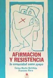 Portada de AFIRMACION Y RESISTENCIA
