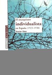 Portada de ANARQUISMO INDIVIDUALISTA EN ESPANA (1923-1938)