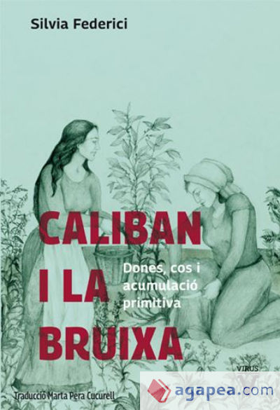 CALIBAN I LA BRUIXA