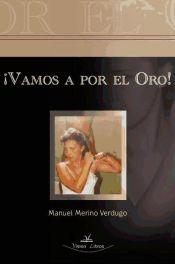 Portada de ¡Vamos a por el oro! (Ebook)