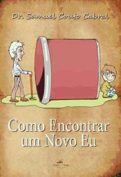 Portada de COMO ENCONTRAR UM NOVO EU (Ebook)