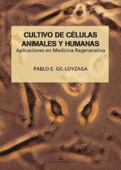 Portada de Cultivo de Células animales y humanas