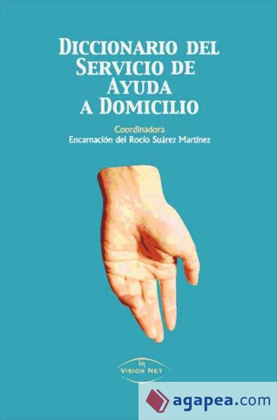 DICCIONARIO DEL SERVICIO DE AYUDA A DOMICILIO (Ebook)