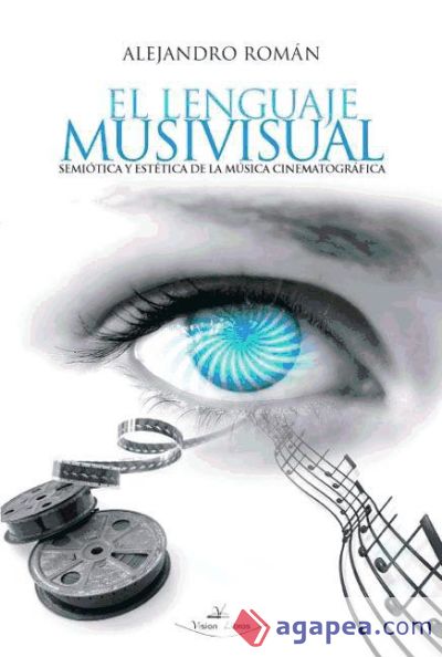 EL LENGUAJE MUSIVISUAL (Ebook)