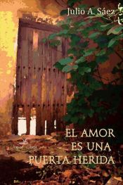 Portada de El amor es una puerta herida (Ebook)