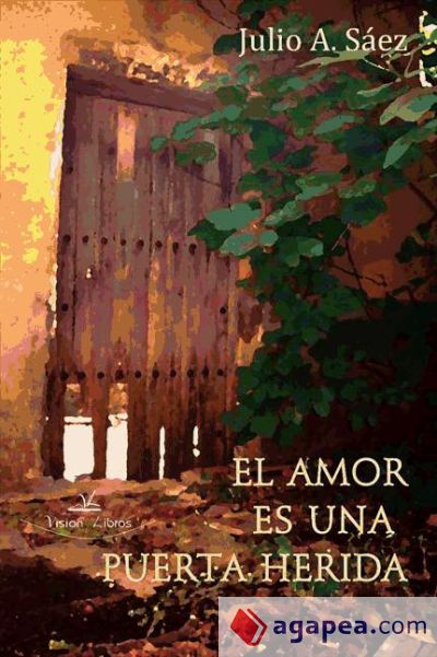 El amor es una puerta herida (Ebook)