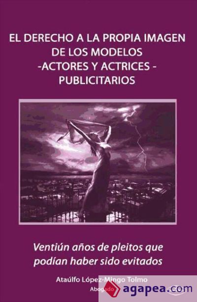 El derecho a la propia imagen de los modelos -actores y actrices- publicitarios (Ebook)