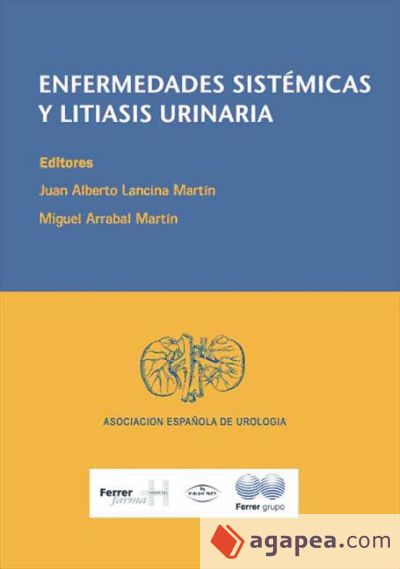 Enfermedades Sistemáticas y Litiasis urinaria