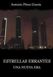 Portada de Estrellas errantes. Una nueva era (Ebook)